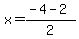 x+=+%28-4+-+2%29%2F2
