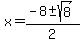 x+=+%28-8+%2B-+sqrt%28+8+%29%29%2F2+