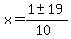 x+=+%281+%2B-+19%29%2F%2810%29
