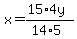 x+=+%2815%2A4y%29%2F%2814%2A5%29