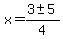 x+=+%283+%2B-+5%29%2F4