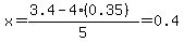 x+=+%283.4-4%280.35%29%29%2F5+=+0.4