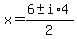 x+=+%286+%2B-+i%2A4%29%2F2+
