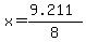 x = (9.211)/8