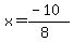 x+=++%28-10%29%2F%288%29