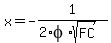 x+=+-+1%2F%282%2Aphi%2Asqrt%28FC%29%29