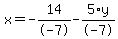x+=+-14%2F-7+-+5%2Ay%2F-7