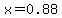 x+=+0.88