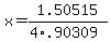 x+=+1.50515+%2F+%284+%2A+.90309%29