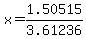x+=+1.50515+%2F+3.61236