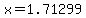 x+=+1.71299