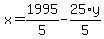 x+=+1995%2F5+-+25%2Ay%2F5