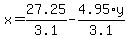 x+=+27.25%2F3.1+-+4.95%2Ay%2F3.1