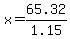 x+=+65.32+%2F+1.15