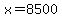 x+=+8500