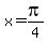 x+=+pi%2F4