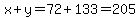 x+++%2B+++y+=+72+++%2B+133+=+205