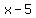 x+-+5