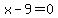 x+-+9+=+0