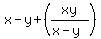 x+-+y+%2B+%28xy+%2F+%28x+-+y%29%29