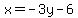 x+=+-3y+-+6