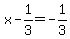 x-1%2F3+=+-1%2F3
