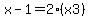x-1+=+2%28x3%29