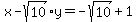 x-sqrt%2810%29y=-sqrt%2810%29%2B1