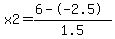 x2=+%286--2.5%29%2F1.5