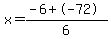 x=%28-6%2B-72%29%2F6