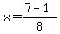 x=%287-1%29%2F8