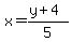 x=%28y%2B4%29%2F5
