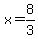 x=8%2F3
