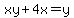 xy%2B4x=y+