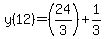 y%2812%29=%2824%2F3%29%2B1%2F3