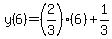 y%286%29=%282%2F3%29%286%29%2B1%2F3