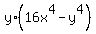 y%2A%2816x%5E4+-+y%5E4%29