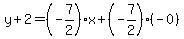y%2B2=%28-7%2F2%29x%2B%28-7%2F2%29%28-0%29