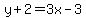 y%2B2=3x-3