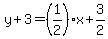 y%2B3=%281%2F2%29%2Ax%2B3%2F2