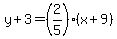 y%2B3+=%282%2F5%29%28x%2B9%29