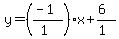 y=((-1)/(1))x+(6)/(1)