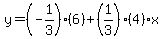 y=%28-1%2F3%29%286%29%2B%281%2F3%29%284%29x%29