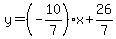 y=%28-10%2F7%29x%2B26%2F7