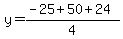 y=%28-25%2B50%2B24%29%2F4