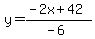 y=%28-2x%2B42%29%2F%28-6%29