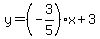 y=(-3/5)*x+3