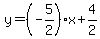 y=%28-5%2F2%29%2Ax%2B4%2F2