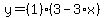 y=%281%29%283-3%2Ax%29
