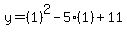 y=%281%29%5E2-5%281%29%2B11